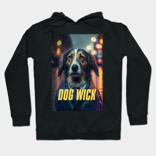 Dog Wick #5 with text Hoodie